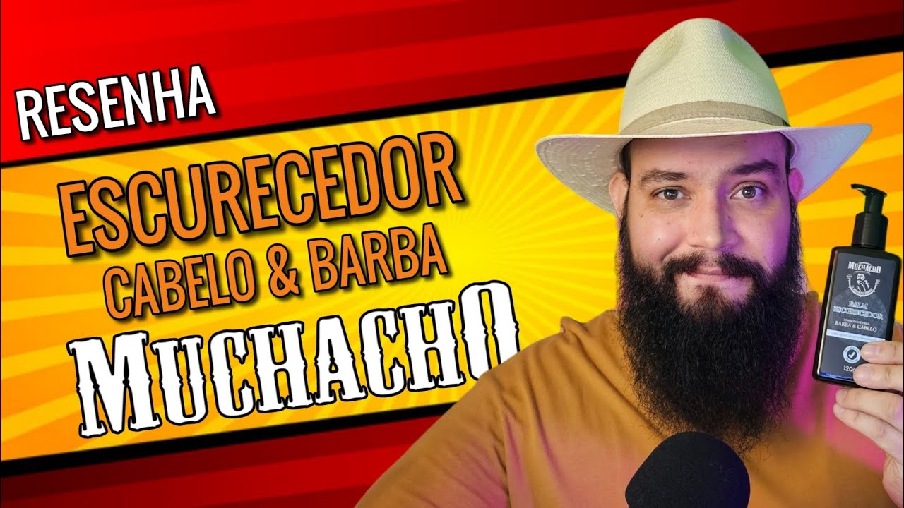 🚨RESENHA: ESCURECEDOR: CABELO & BARBA  #muchacho #blackbeard