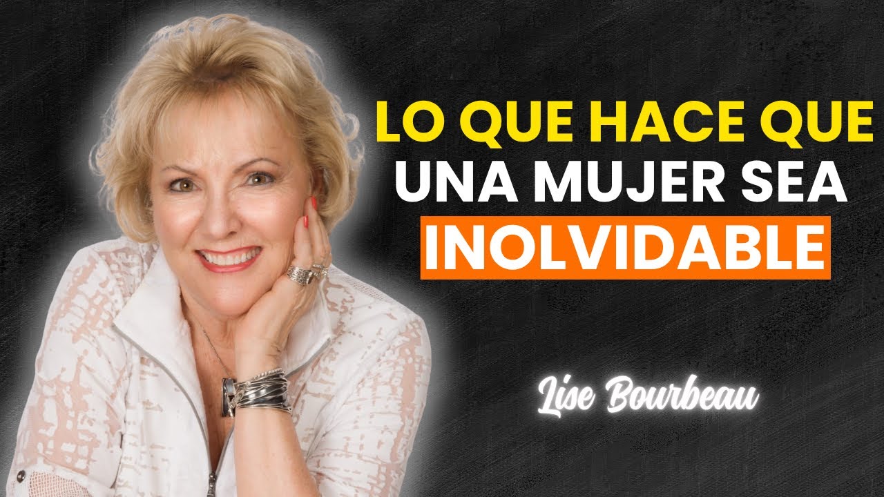 Por qué él persigue a las mujeres que saben hacerlo (y cómo también puedes hacerlo) | Lise Bourbeau