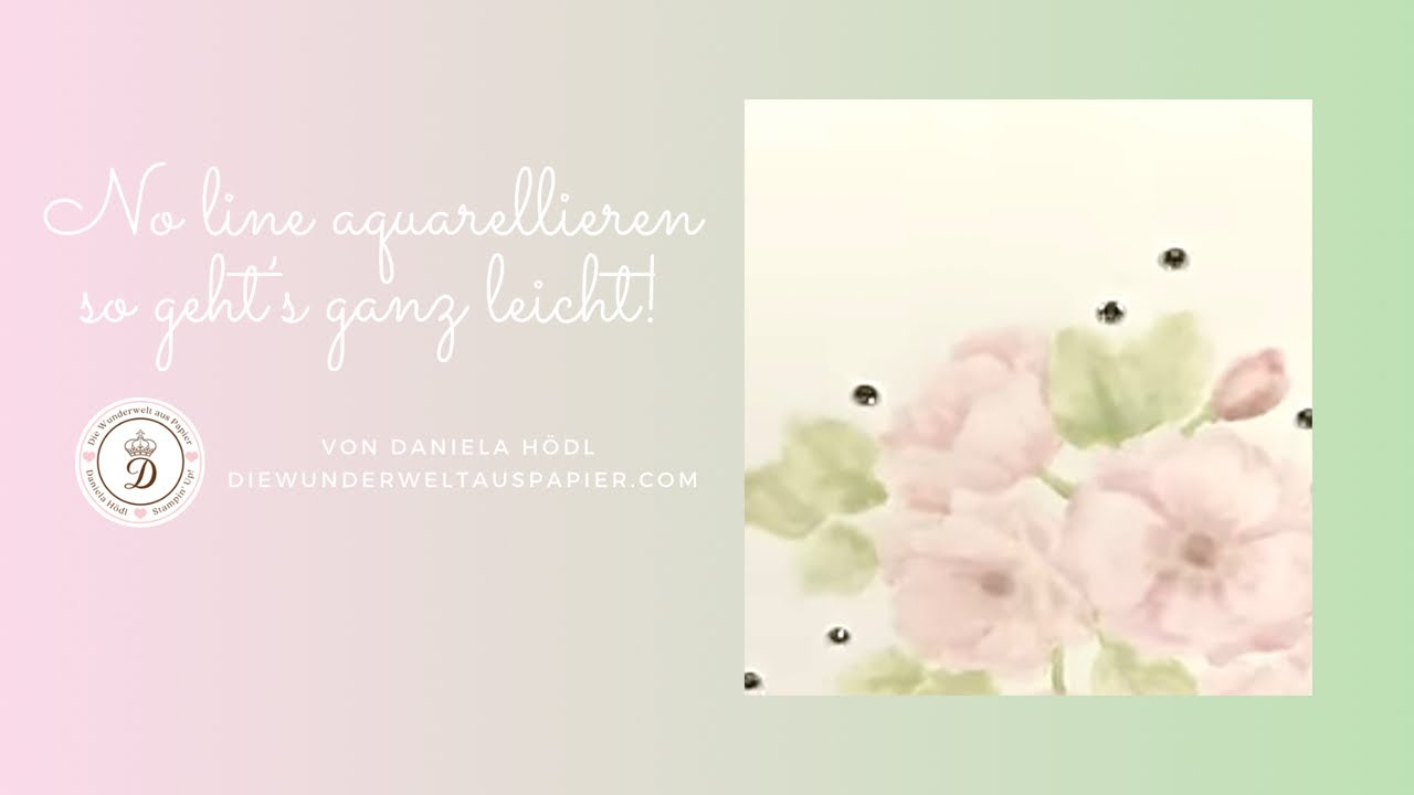No line aquarellieren - Kartenkunst ganz leicht gemacht #schrittfürschritt #anleitung #stempeln #diy