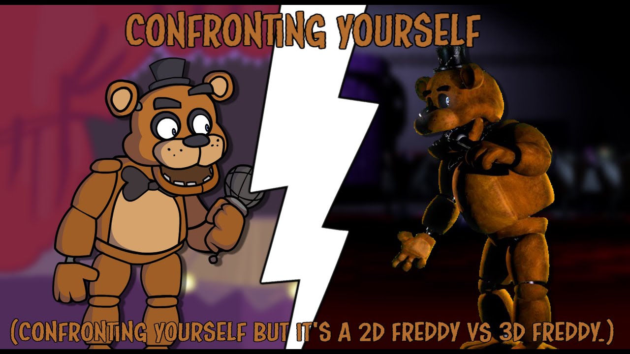 Broken Dimensions. (Confronting Yourself But It's A 2D Freddy VS 3D Freddy.)