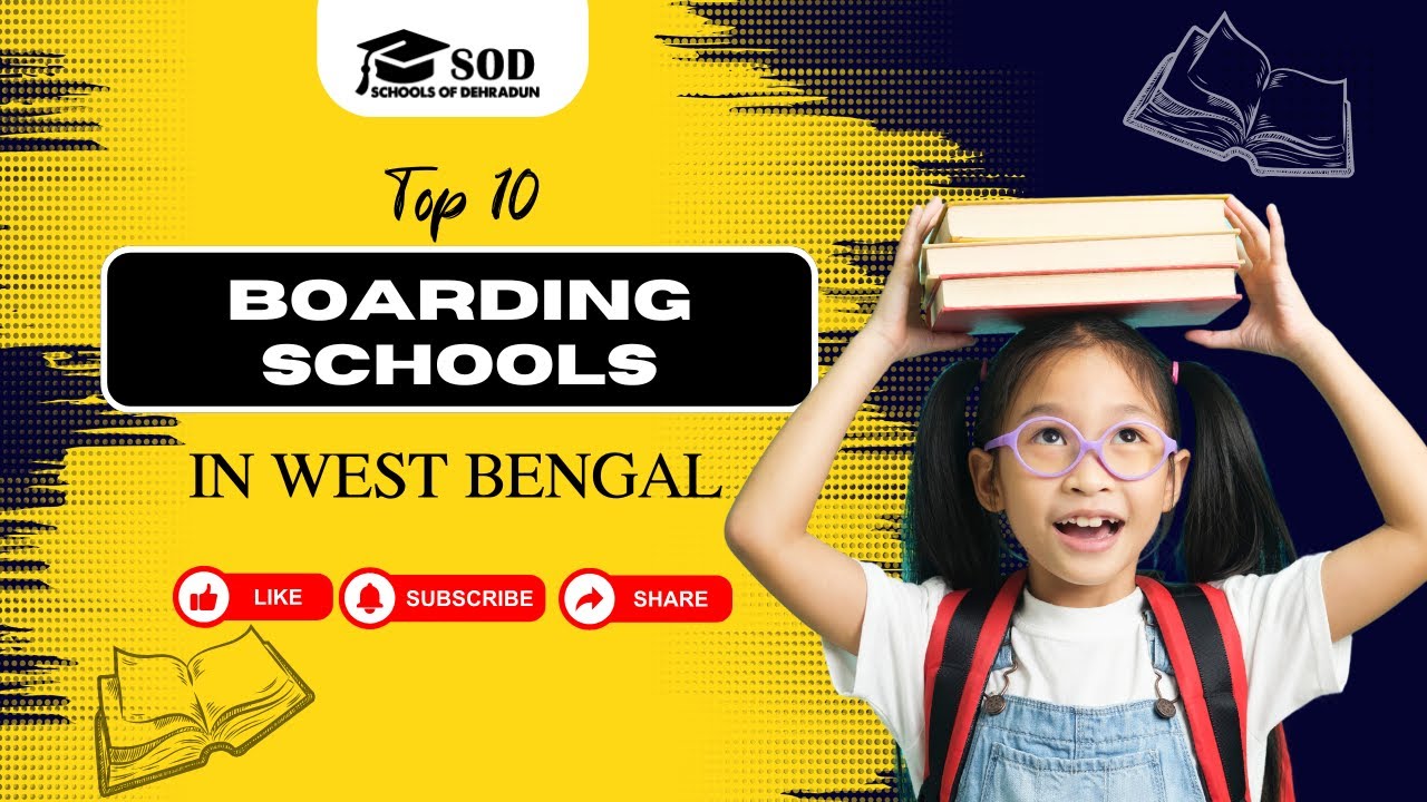 Top 10 Best Boarding Schools in West Bengal