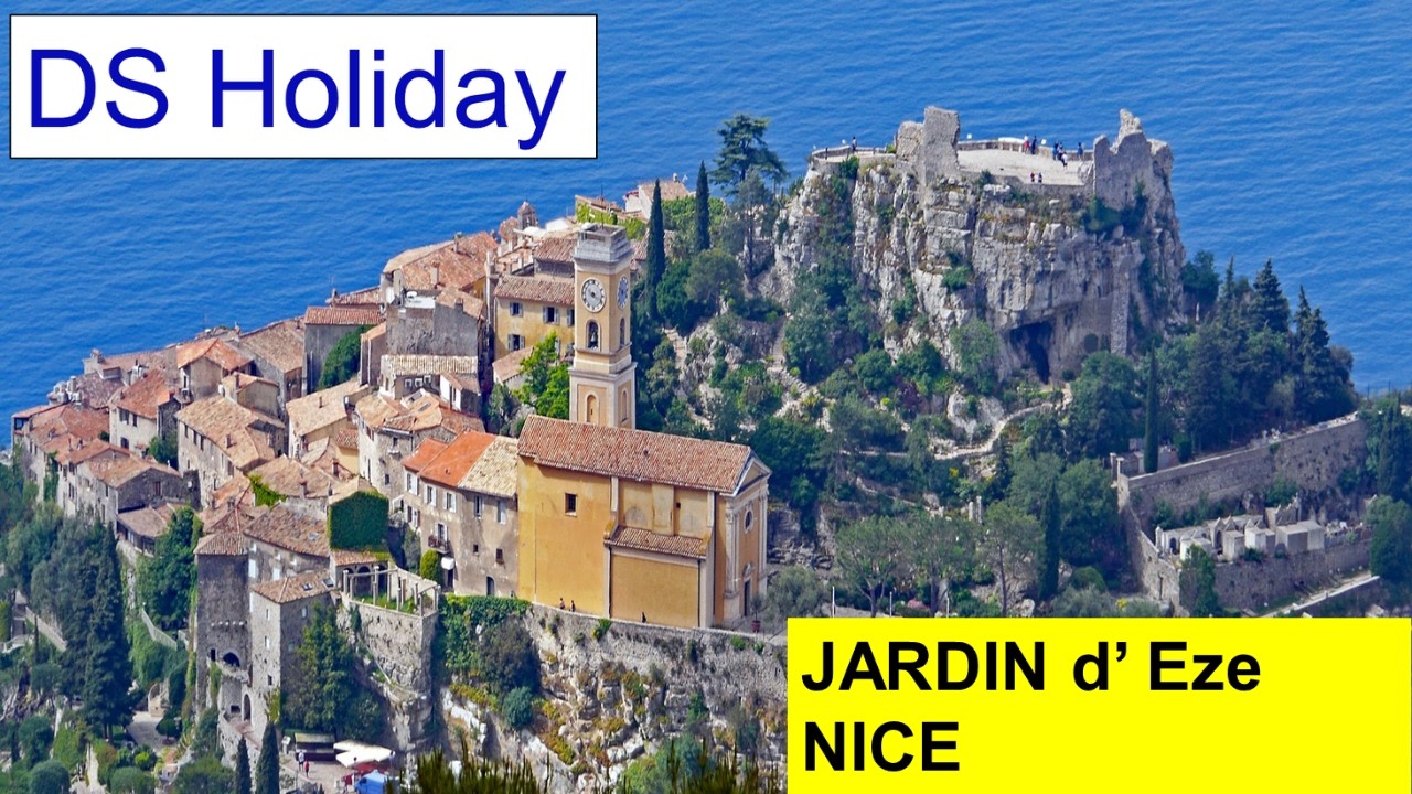 DS HOLIDAY - JARDIN D'EZE, NICE