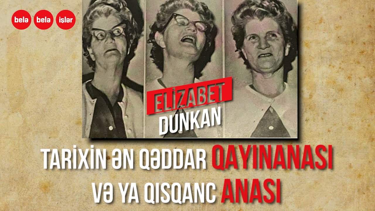 Tarixin ən qəddar qayınanası və qısqanc anası