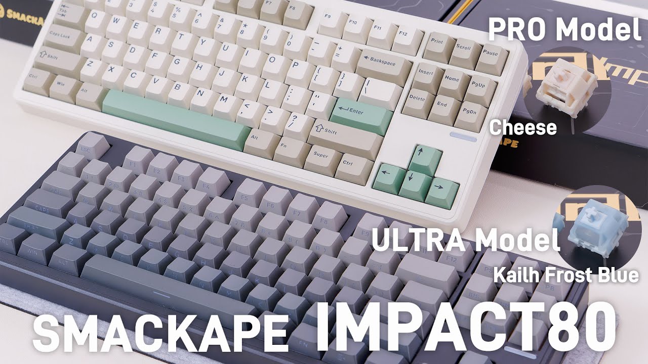 【コスパ最強】SMACKAPE Impact80レビュー｜ABS製とは思えない最高の打鍵感｜Pro/Cheese ＆ Ultra/Kailh Frost Blueスイッチ比較｜VIA対応