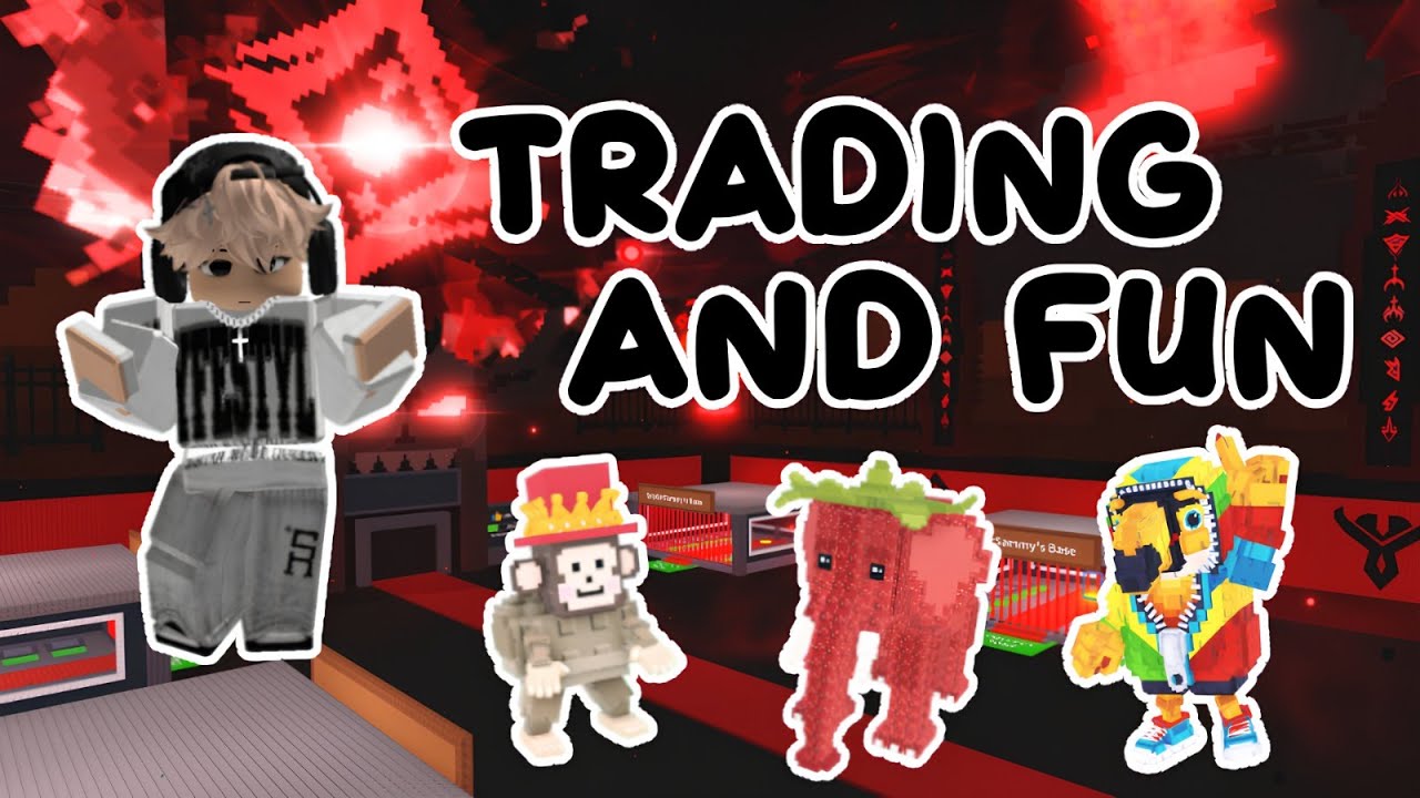-Trading and fun on Steal a Brainrot!