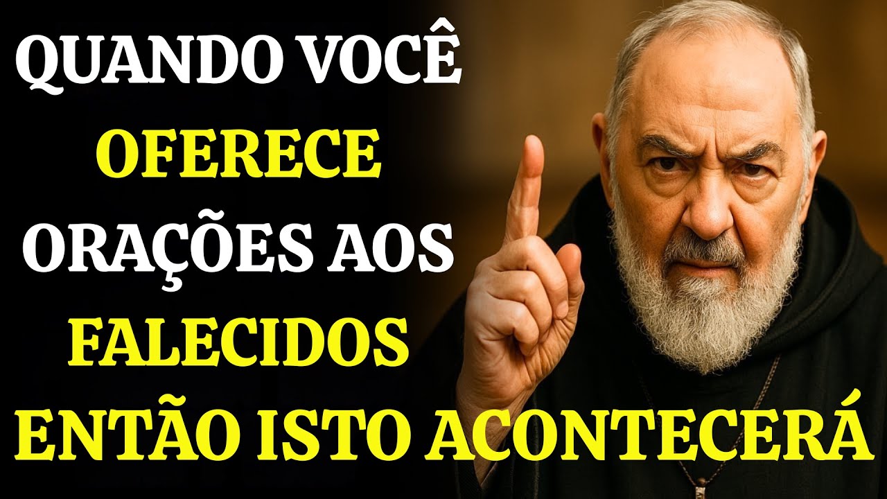⚠️ Padre Pio Revelou o Que Acontece Quando Você Oferece uma Missa por uma Alma no Céu ou no Inferno