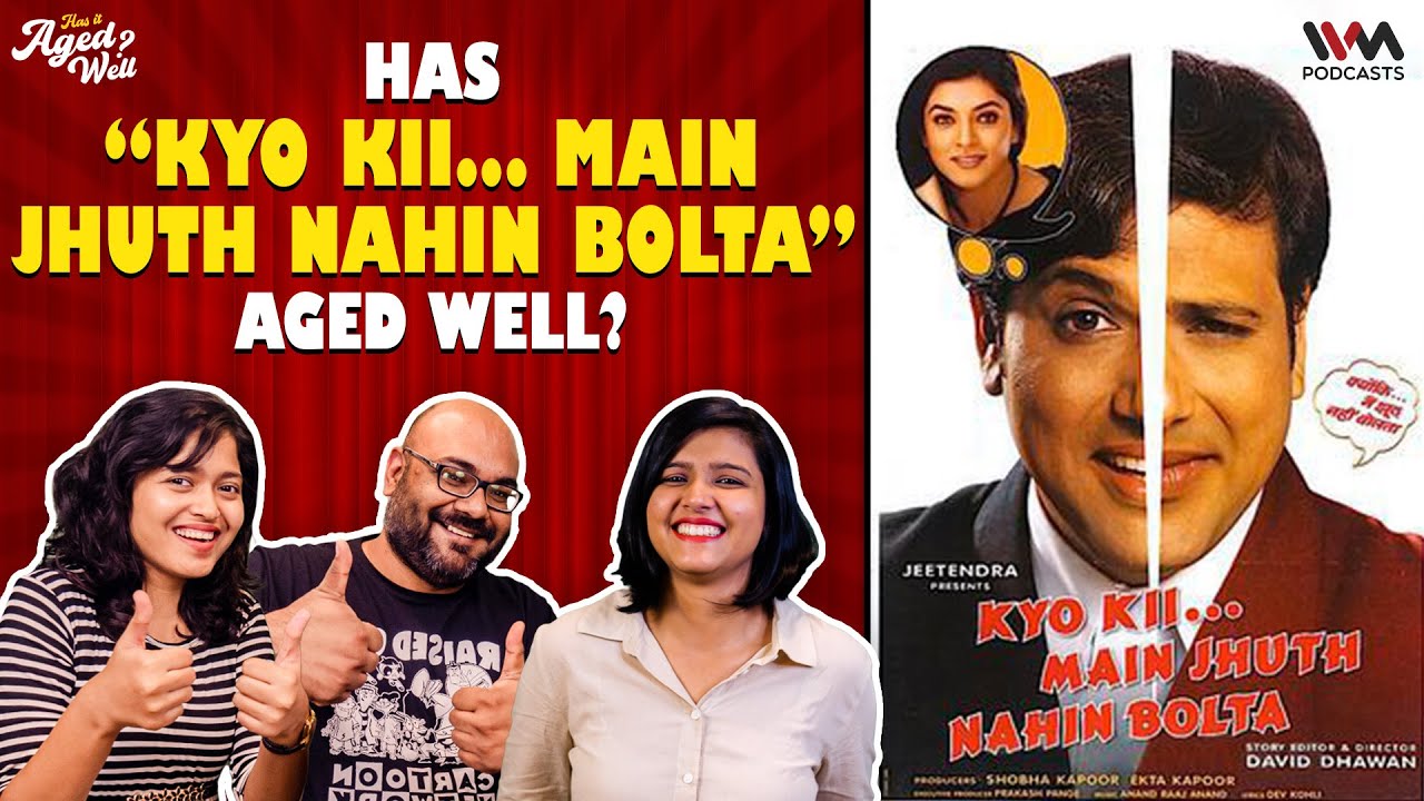 Kyo Ki...Main Jhuth Nahin Bolta | Has It Aged Well? Ft. @FatimaAyesha03