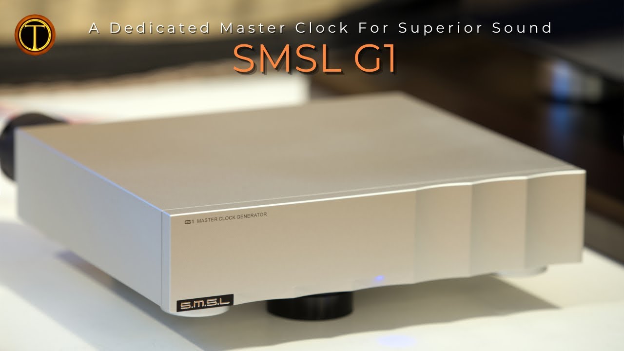 Beyond the DAC: SMSL G1 Master Clock Review