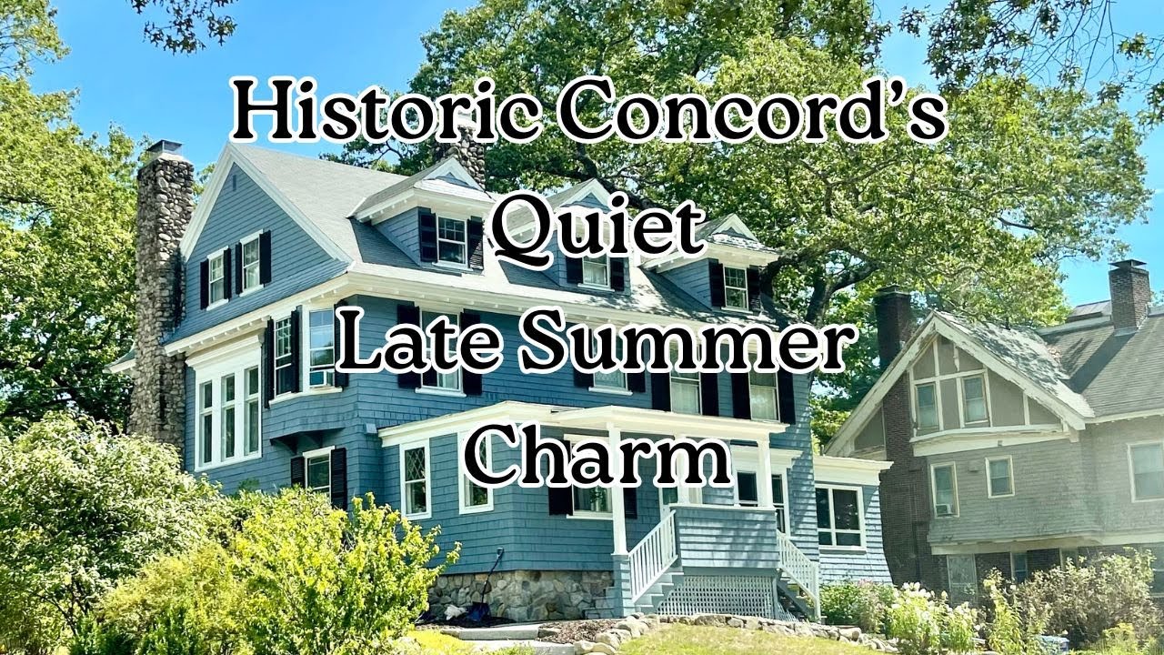 Historic Concord's Quiet Late Summer Charm