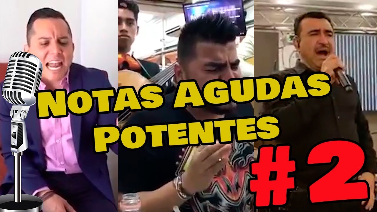 Las notas mas altas de los cantantes del Regional Mexicano - Episodio 2