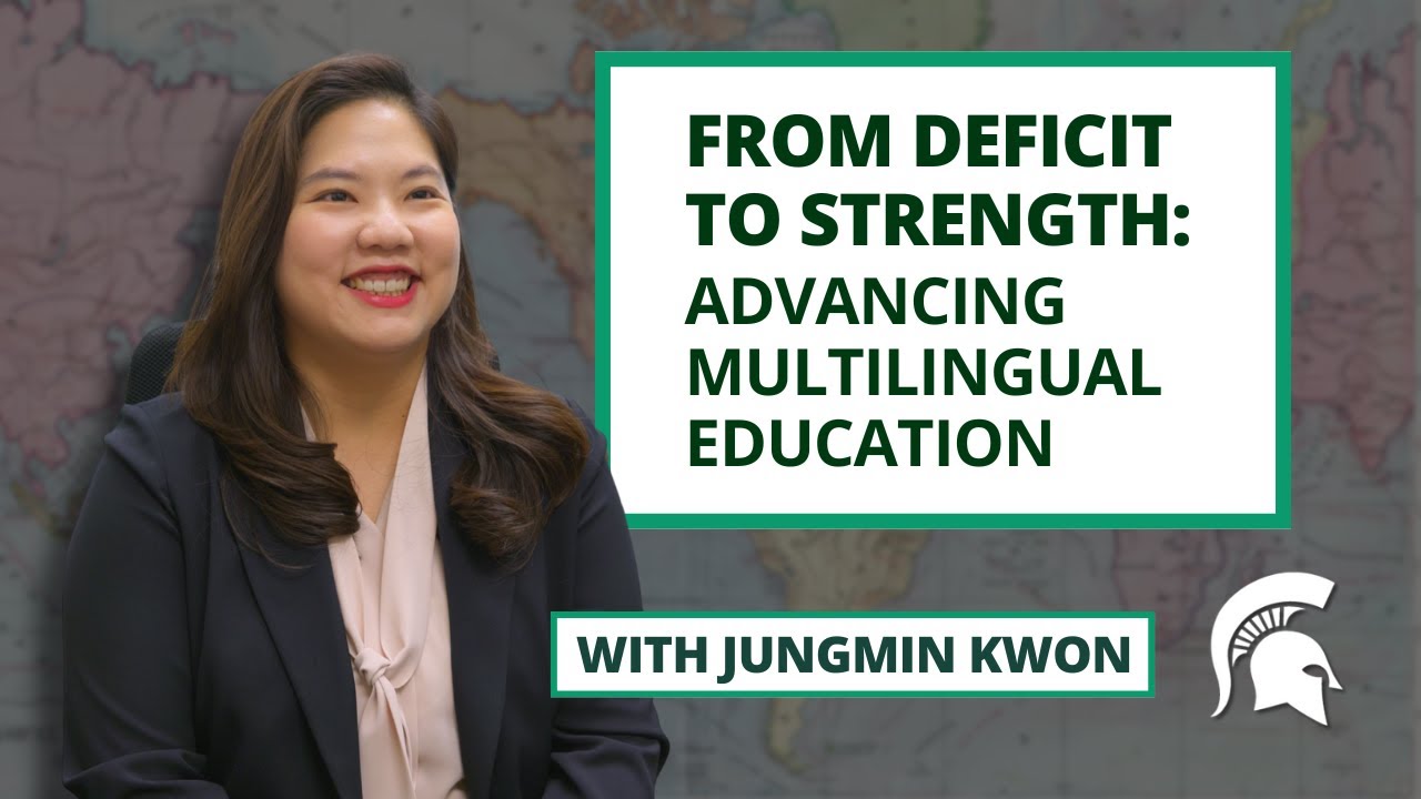 From Deficit to Strength: Advancing Multilingual Education