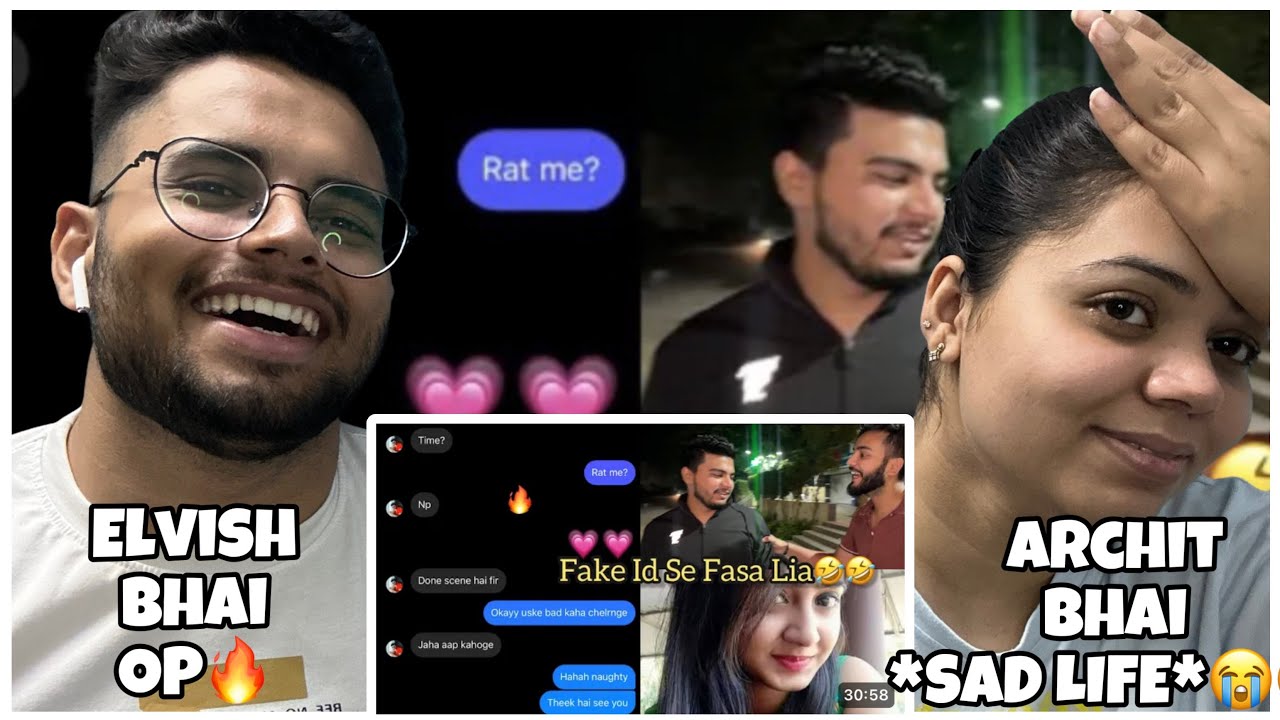 Ladki Ki Fake Id Banake Archit Ko Fasaya🤣 | ELVISH YADAV | REACTION