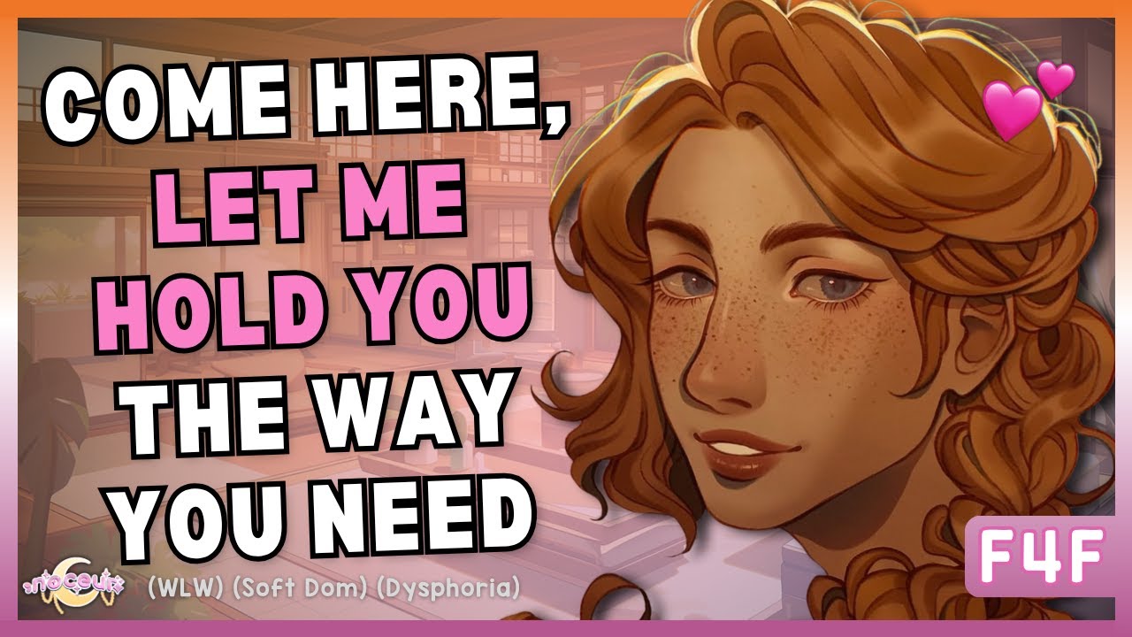 🎧 Soft Dom Girlfriend Holds You Through Dysphoria 💗 [F4TF]