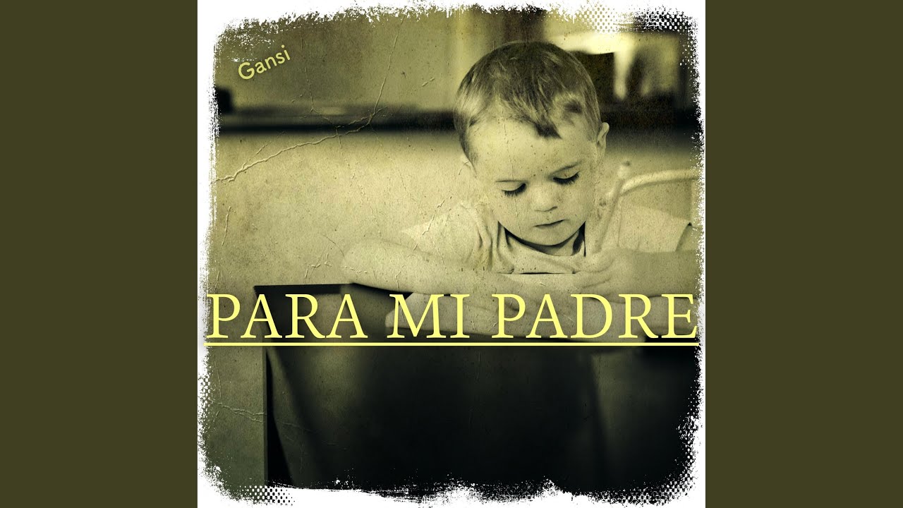 PARA MI PADRE