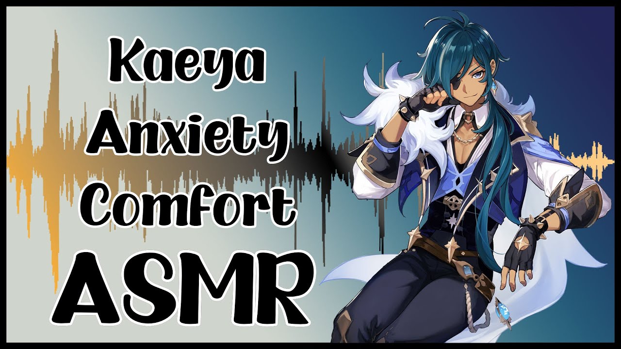 Kaeya x Listener - Genshin Impact Character Comfort Audio