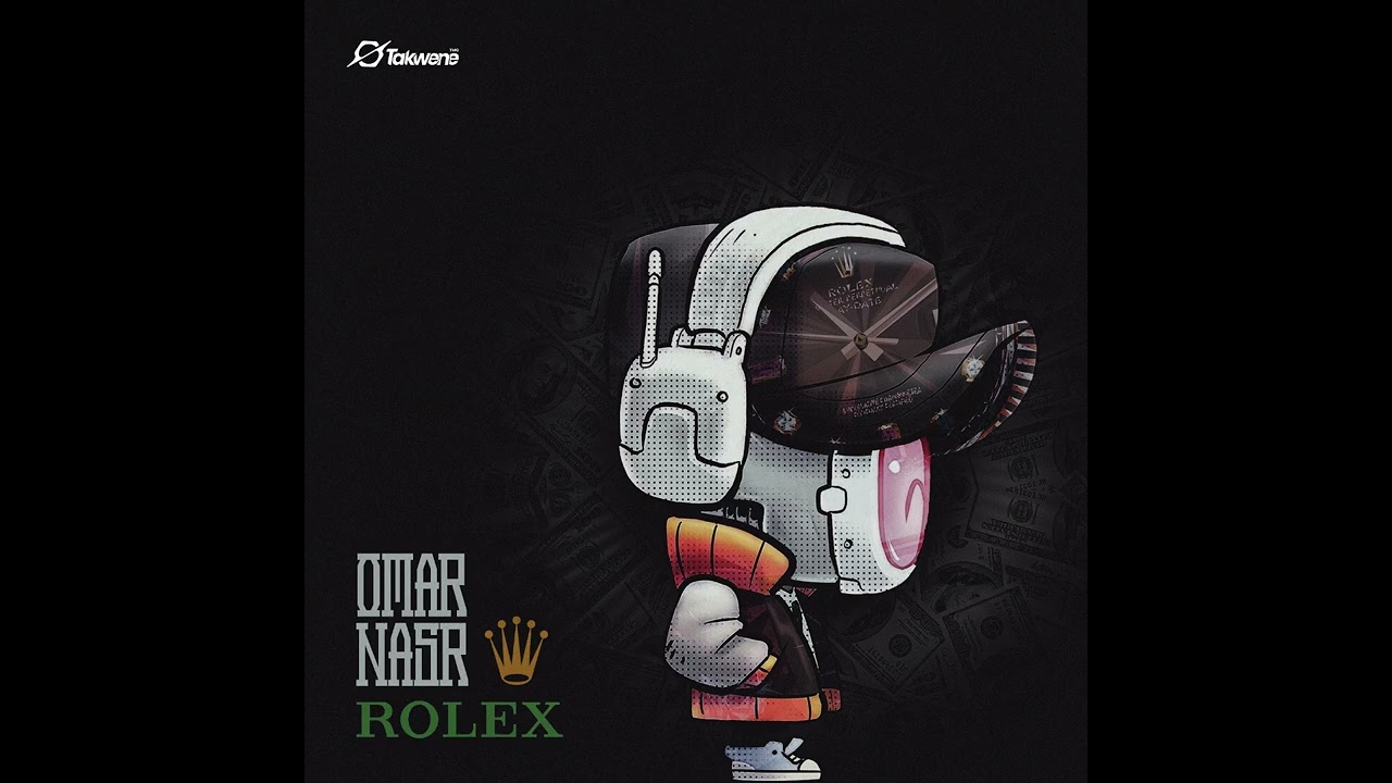 Omar Nasr X Omar Boflot - Rolex | عمر نصر و عمر بوفلوت - روليكس