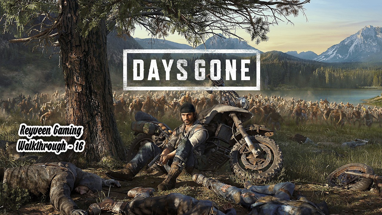Days Gone Tamil Gameplay | Road to 250 Subs | Reyveen Gaming | Part 16 @ReyveenGaming
