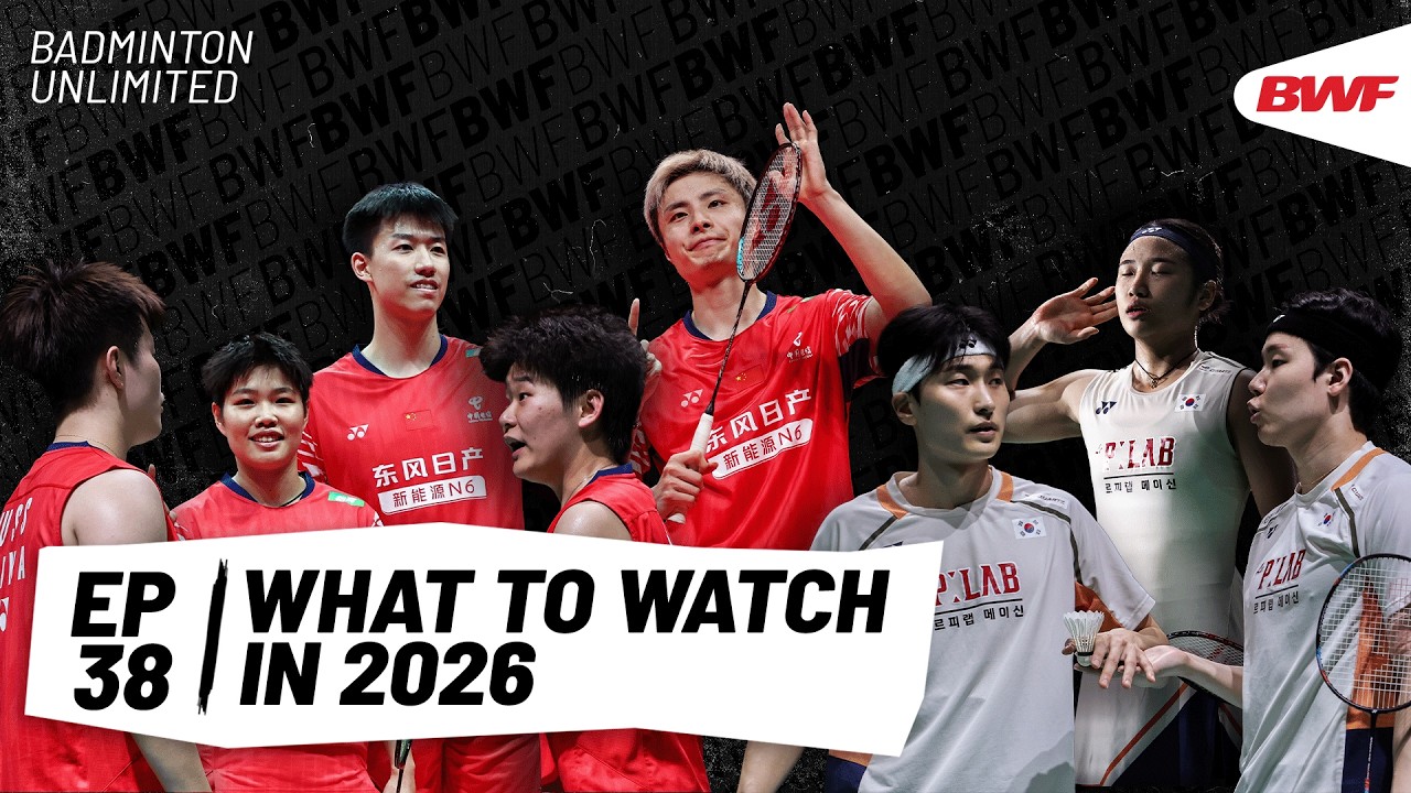 What To Watch Out For in 2026 | Badminton Unlimited