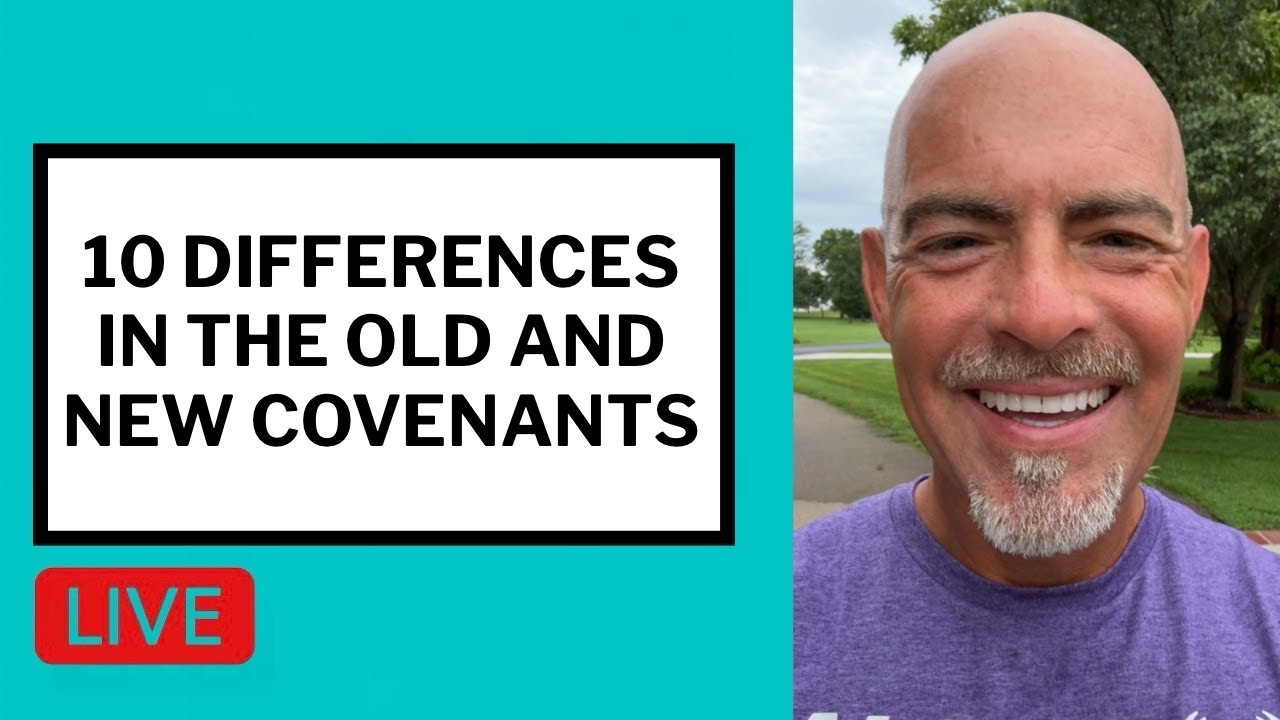 10 Differences in the Old and New Covenants - Matt McMillen Ministries