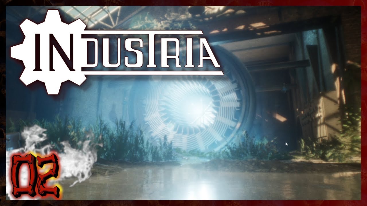 INDUSTRIA #02 - Erste Schritte in einer anderen Welt (Let's Play Deutsch)