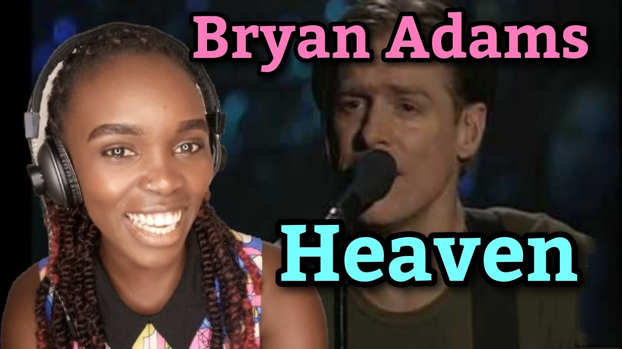 African Girl Reacts To Bryan Adams - Heaven - Acoustic Live | REACTION