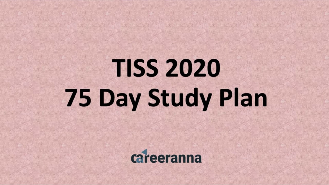 TISSNET 2019 - 75 Day Study Plan