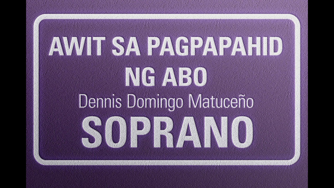 Awit sa Pagpapahid ng Abo | SOPRANO | Arr. Dennis Domingo Matuceño