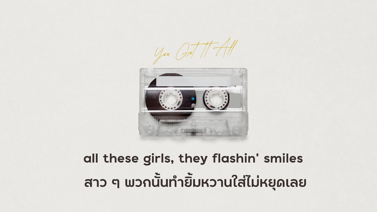 You got it all | Original Song | แปลไทย