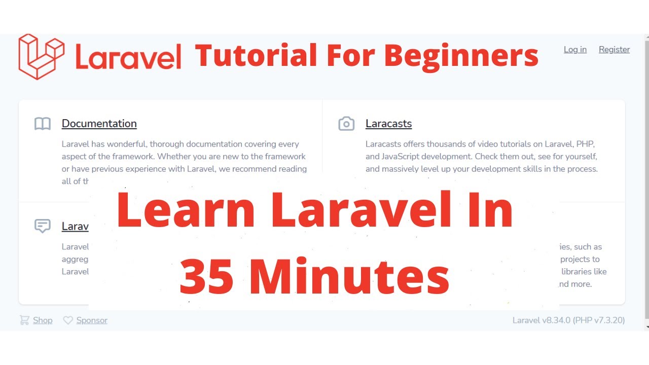 Laravel Tutorial For Beginners | Learn Laravel In 35 Minutes