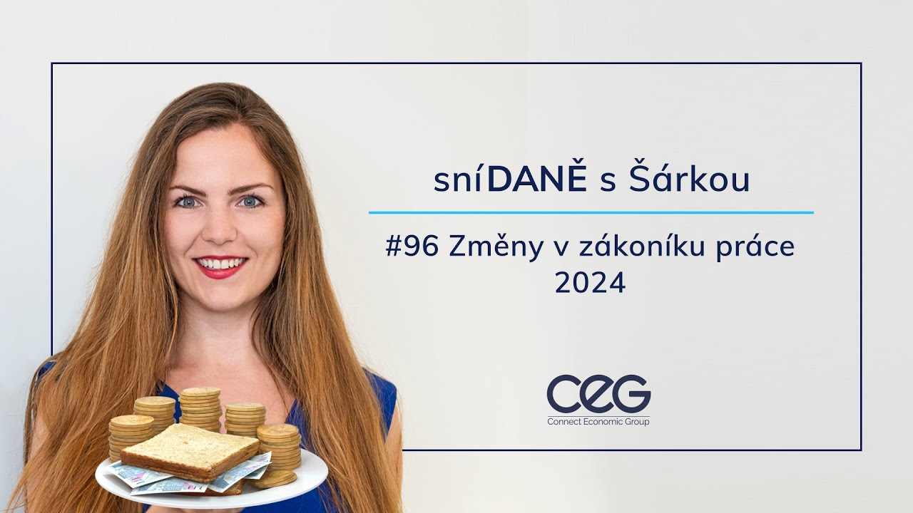 Podcast SníDANĚ s Šárkou: Změny v zákoníku práce od ledna 2024