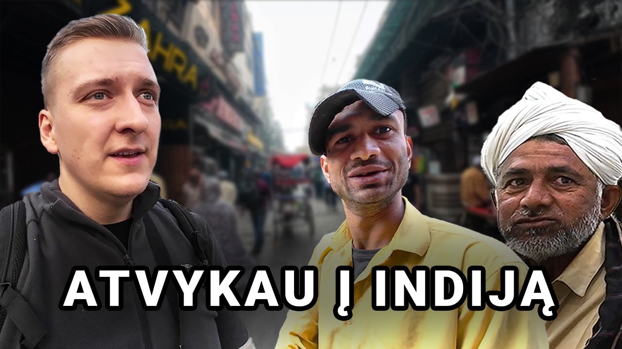 MANO KAMERA PAVOJUJE! Atvykau į Chaoti&scaron;kąją Indiją. 🇮🇳