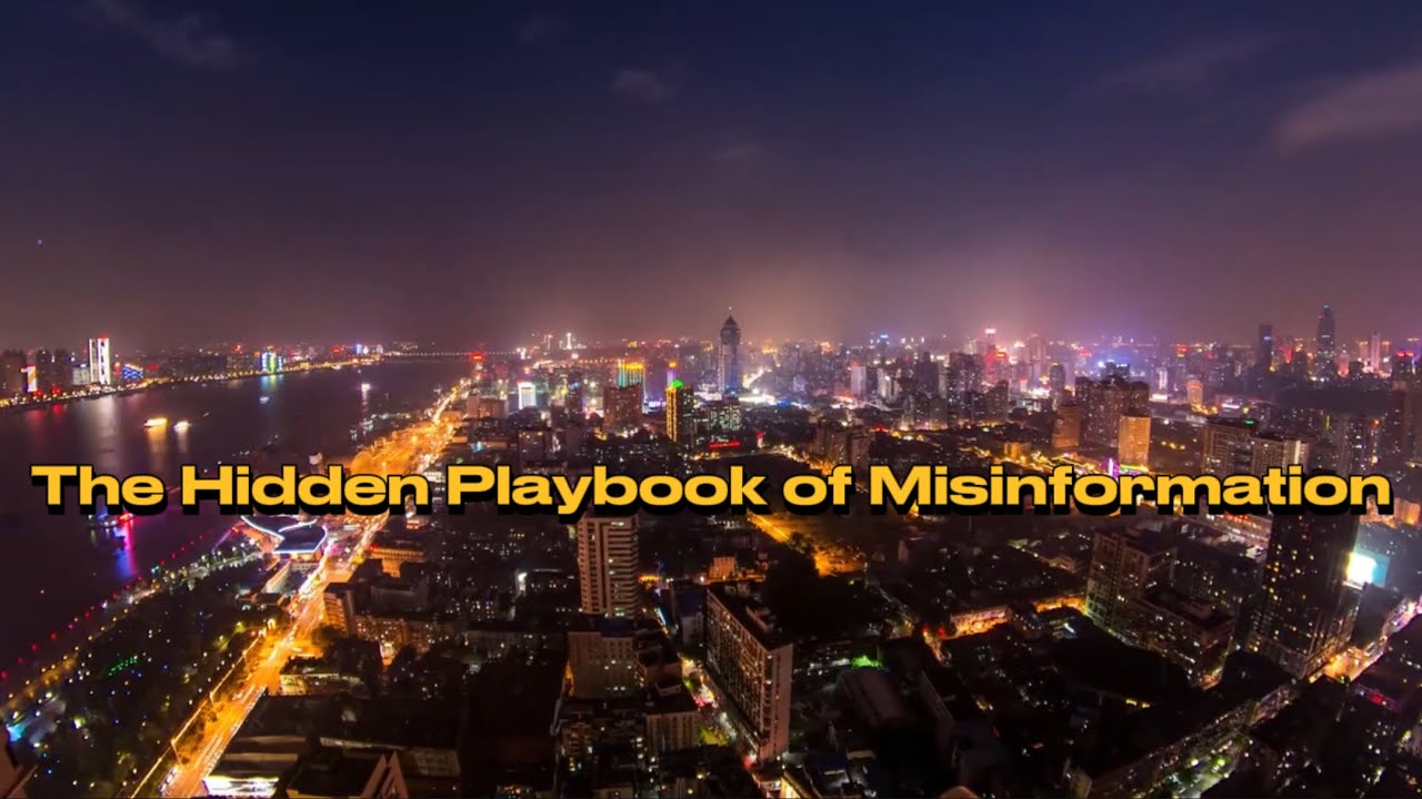 The Hidden Playbook of Misinformation: How They Control What You Think