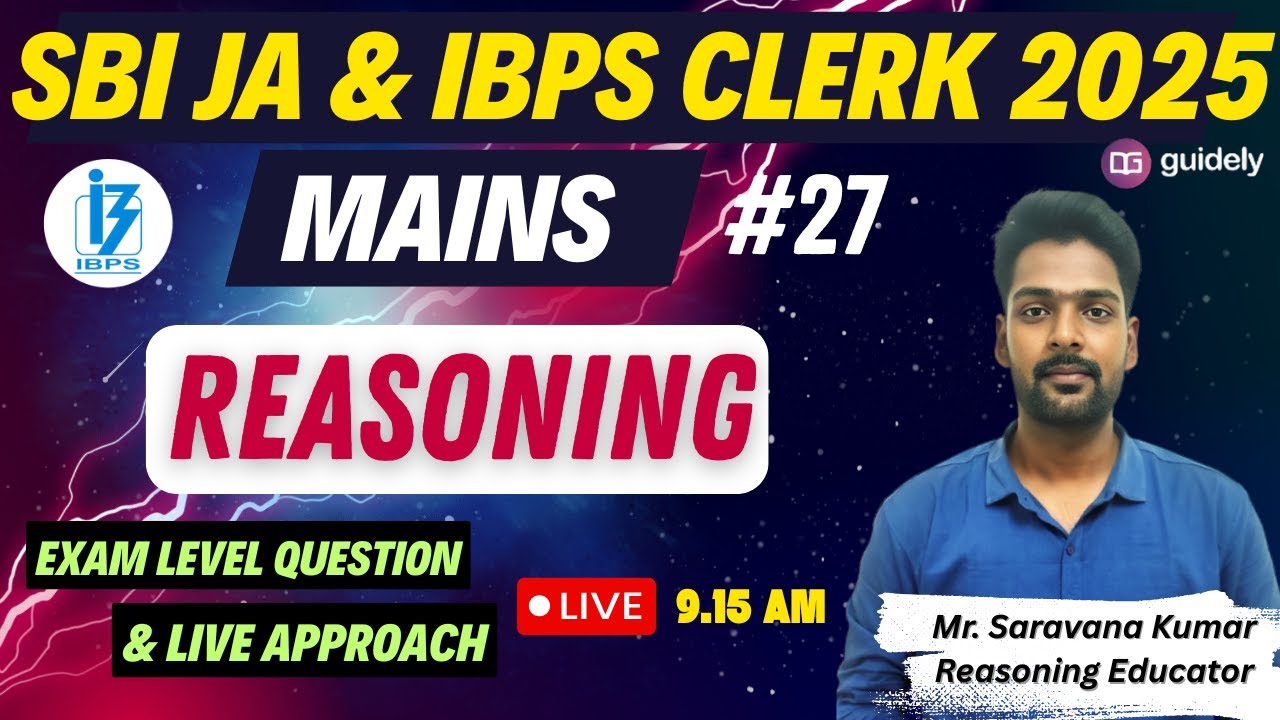 💥REASONING for SBI JA & IBPS CLERK MAINS 2025 - Day 27 | MAINS LEVEL QUESTIONS | Mr. SK #sbiclerk