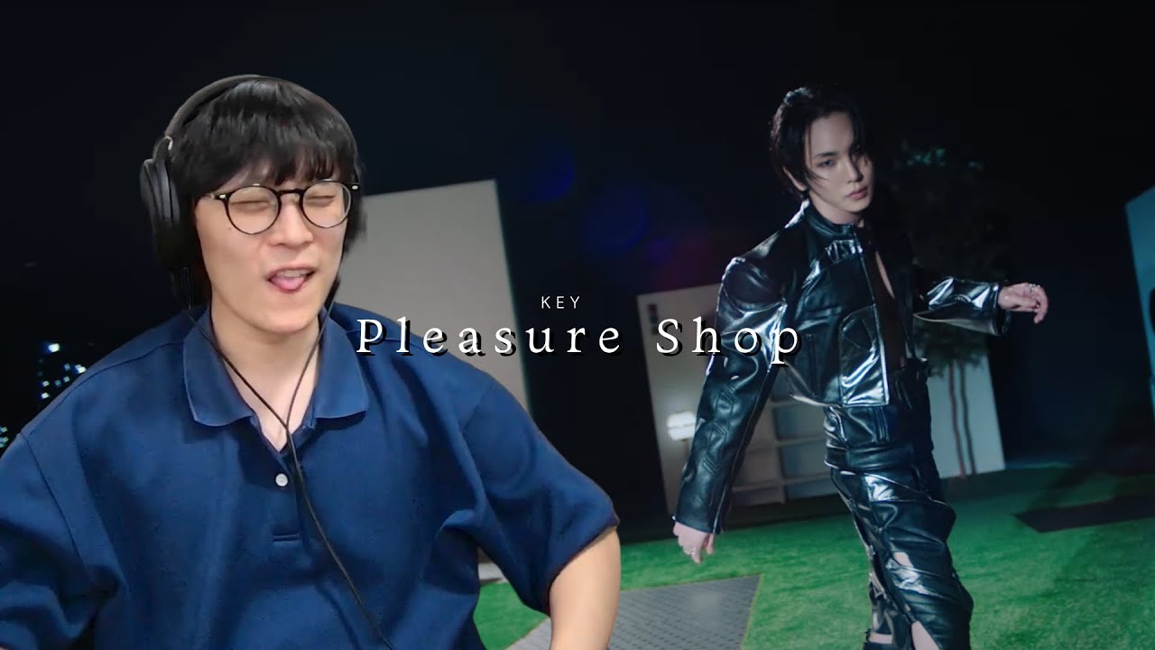 진짜 키 봐라 | KEY 키 'Pleasure Shop' 리액션