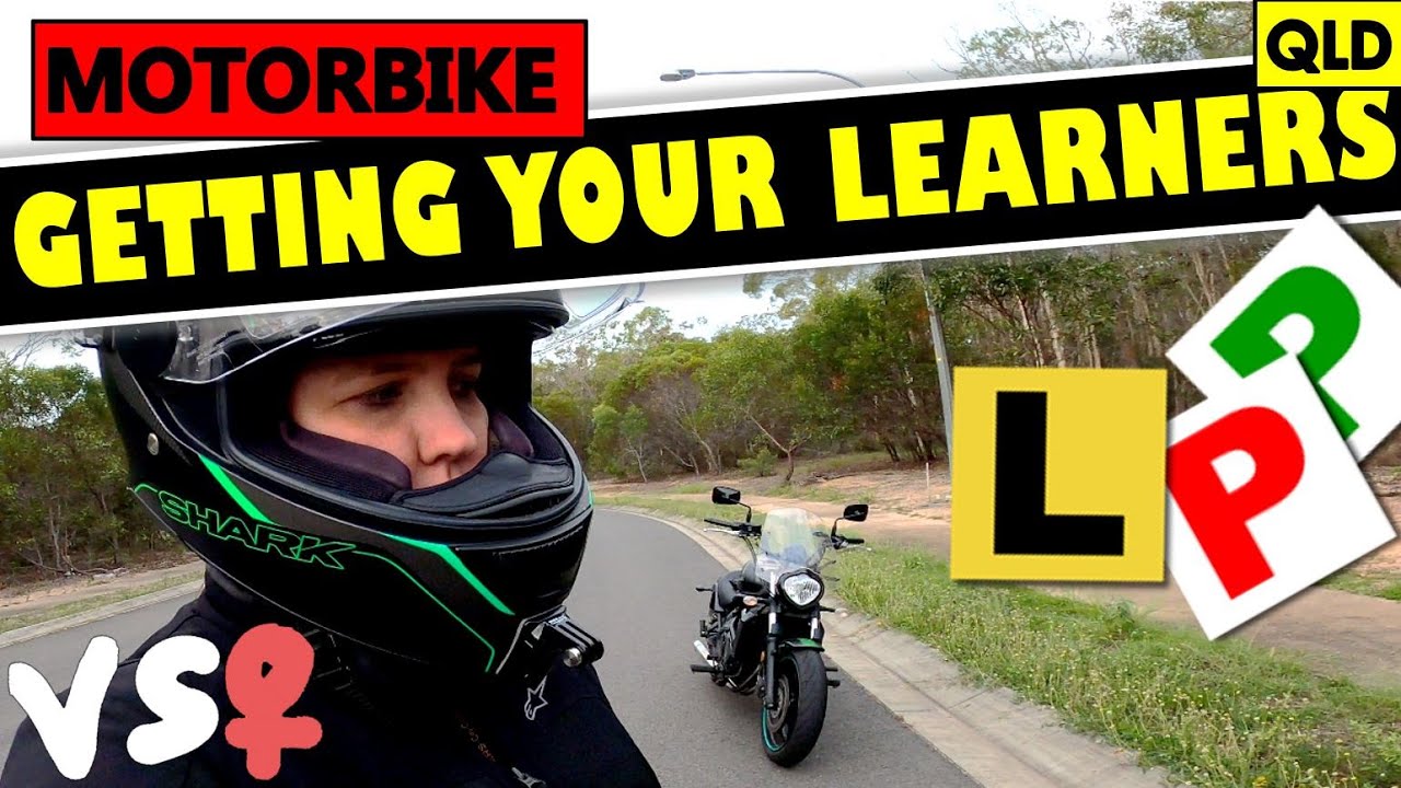 VS♀️ How to get your MOTORBIKE Learners (QLD)
