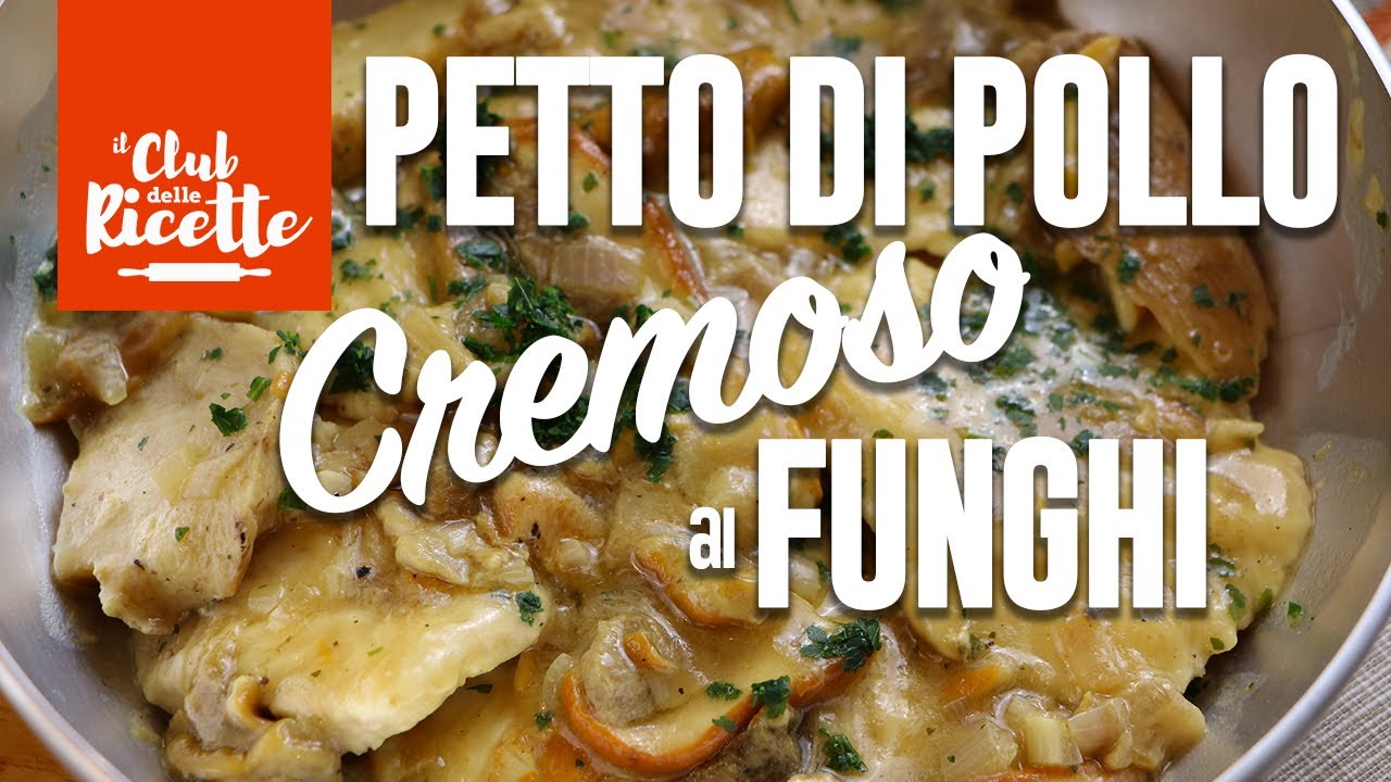 Petto di Pollo Cremoso ai Funghi