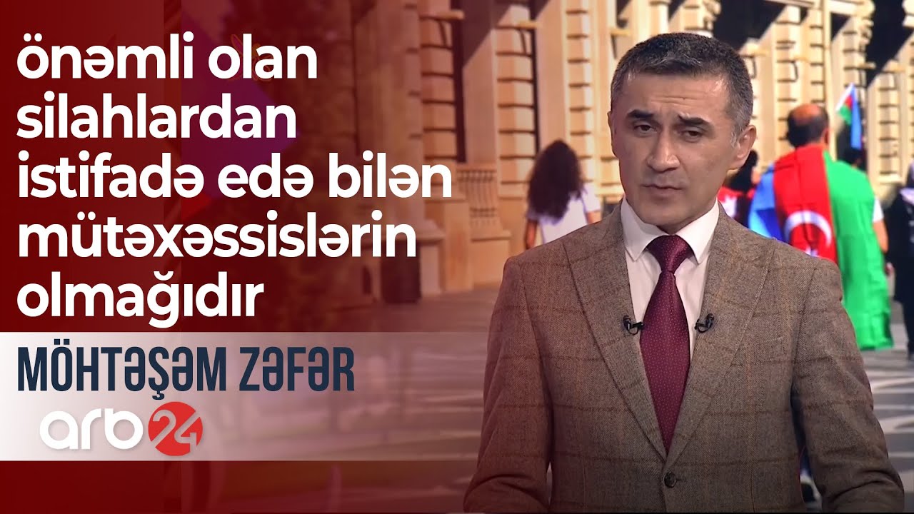 Silahlanma yox, önəmli olan silahlardan istifadə edə bilən mütəxəssislərin olmağıdır -Möhətşəm Zəfər