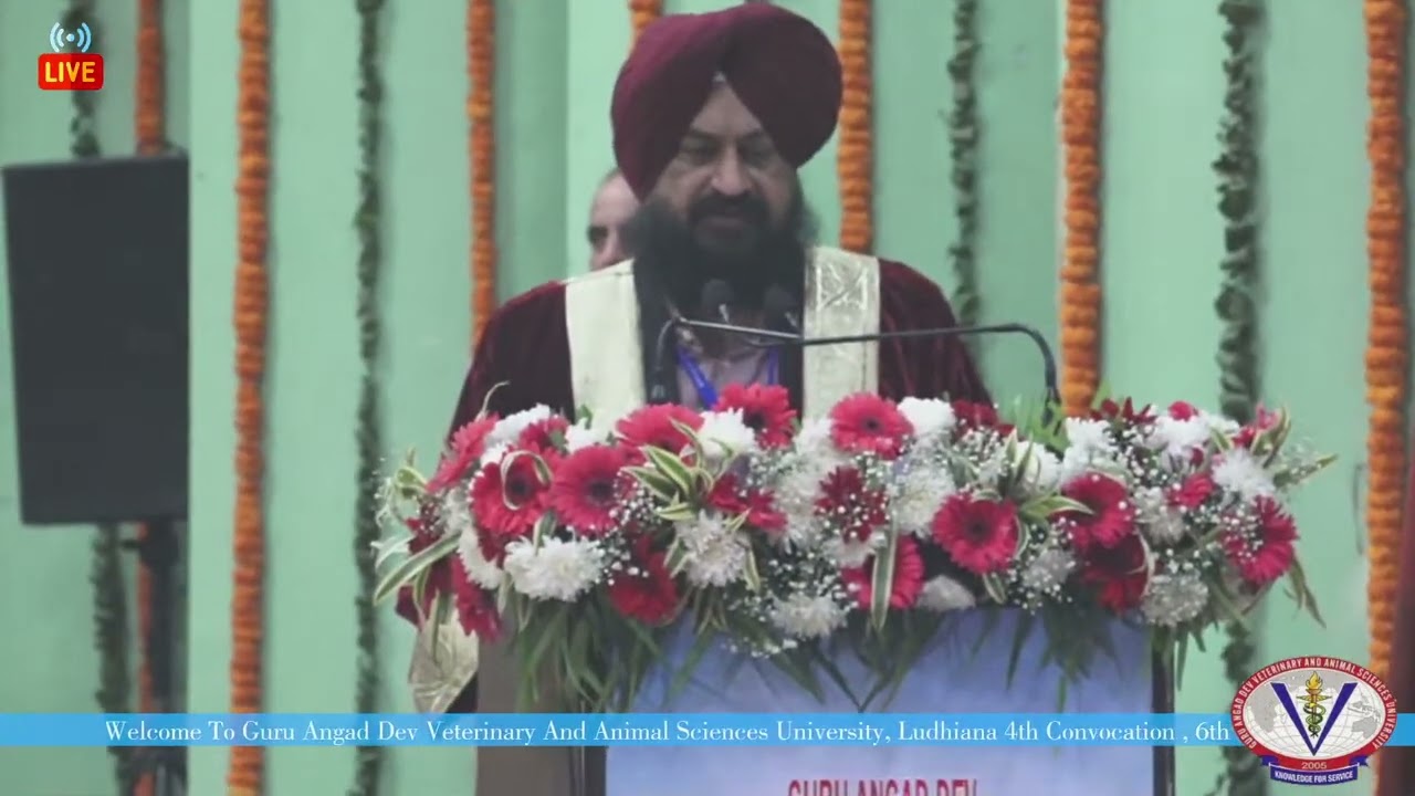4th CONVOCATION OF GURU ANGAD DEV VETERINARY & ANIMAL SCIENCES UNIVERSITY, LUDHIANA, 6th March 2024