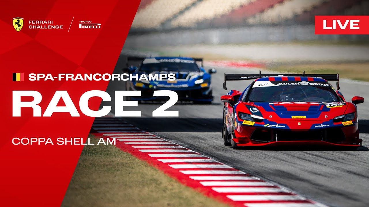 LIVE Ferrari Challenge Europe - Spa-Francorchamps, Race 2 - Coppa Shell AM