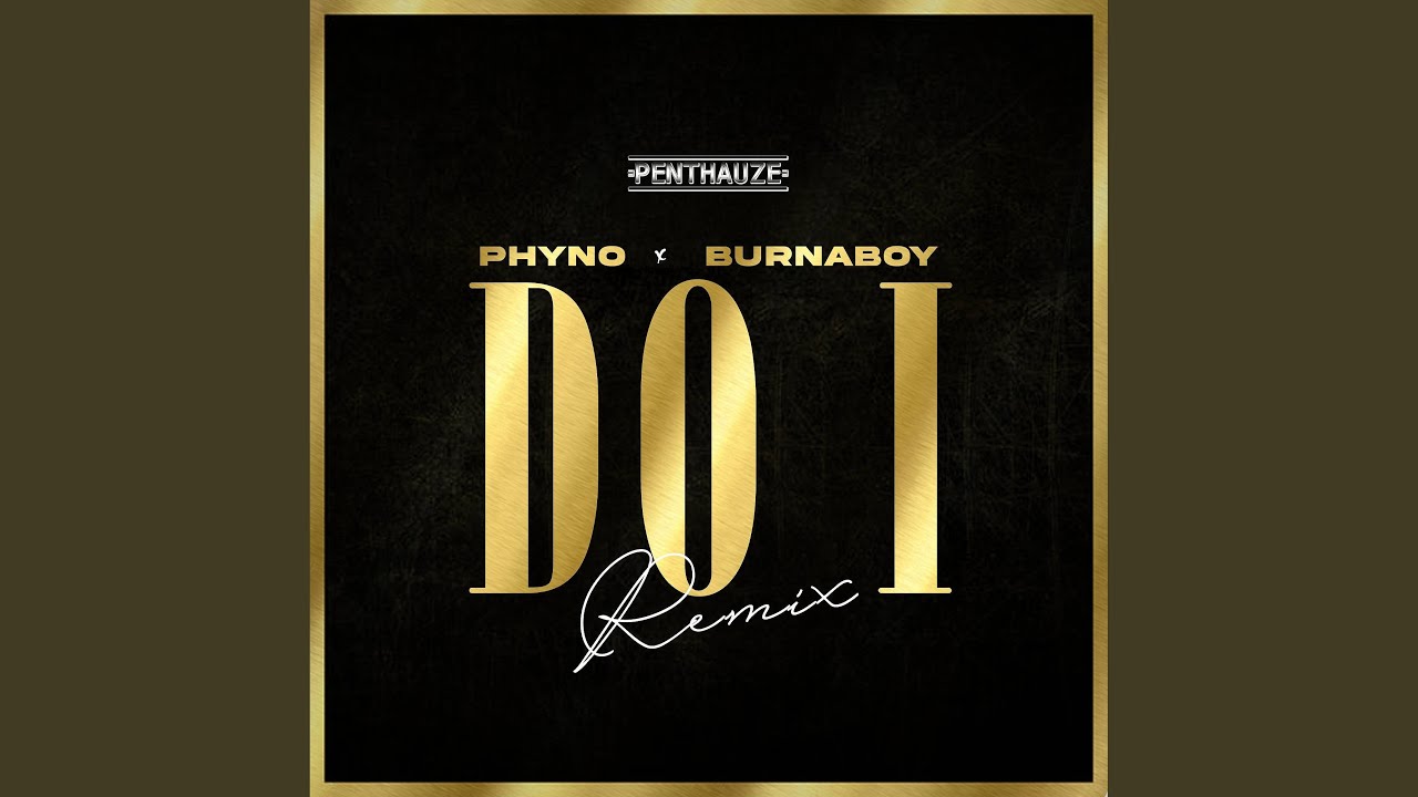 Do I (Remix)