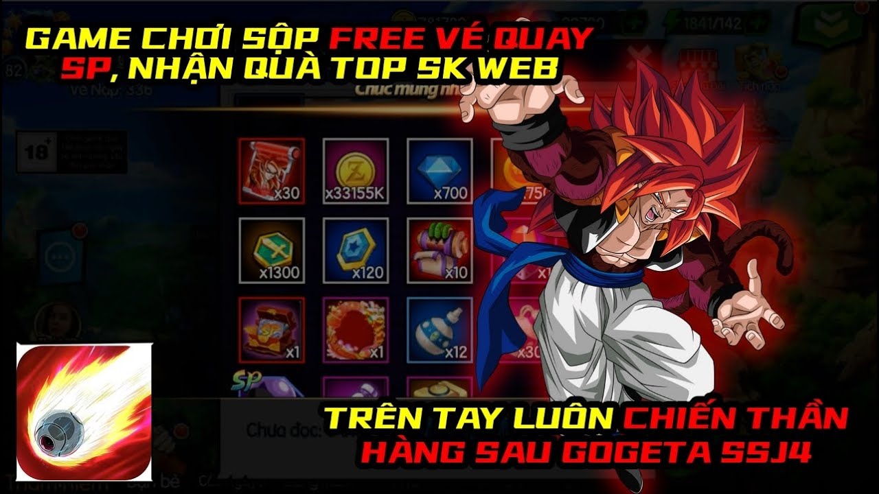 Siêu Rồng Thần Huyền Thoại - TRÊN TAY GOGETA SSJ 4, GAME CHƠI SỘP FREE LUÔN VÉ QUAY, HÚP QUÀ TOP WEB