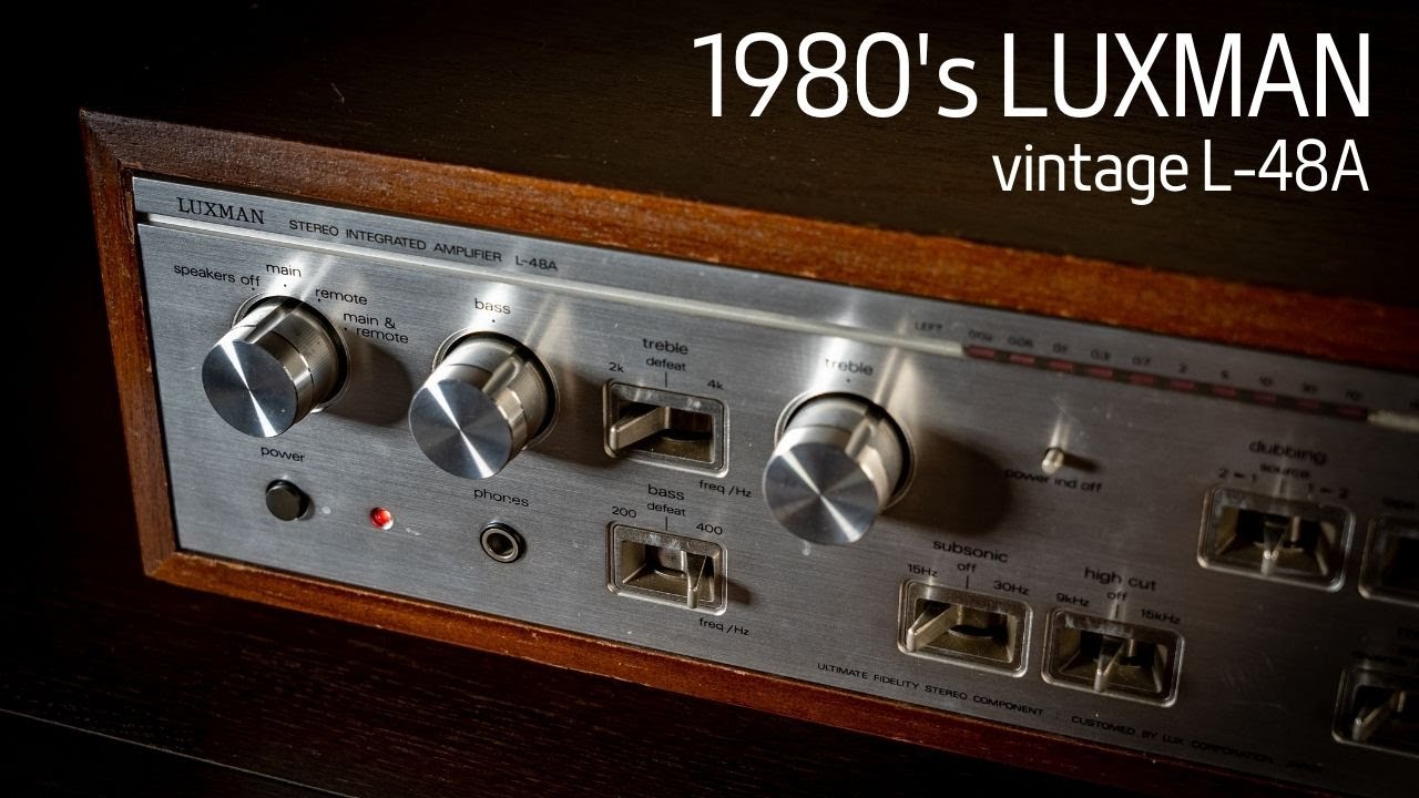 【LUXMAN L-48A】ラックスマンが最も美しかった時代のアンプがやってきた！ ヴィンテージオーディオは楽しいぞぉ!!