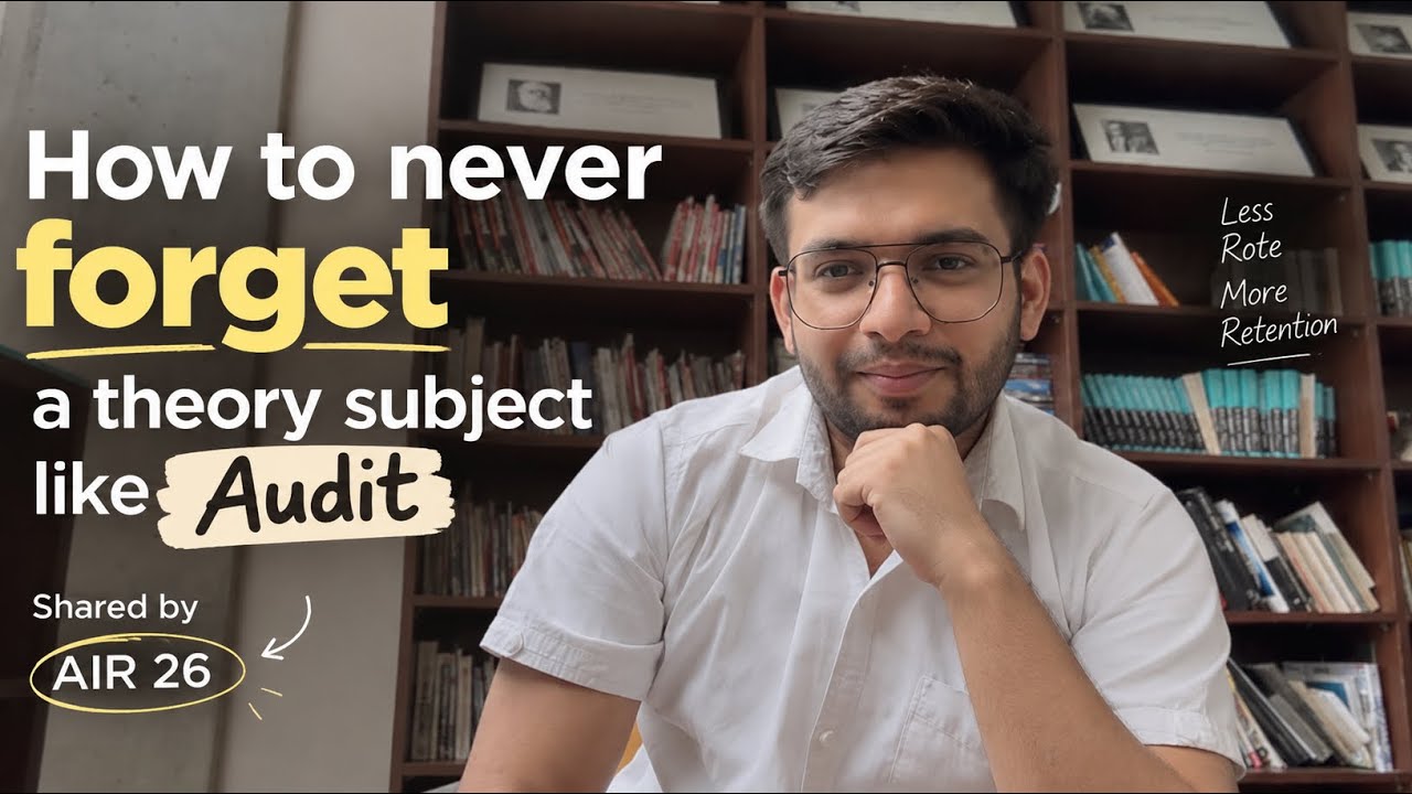 How to study theory subjects like Law and Audit | Sure shot strategy | AIR 26 #cainter #cafinal