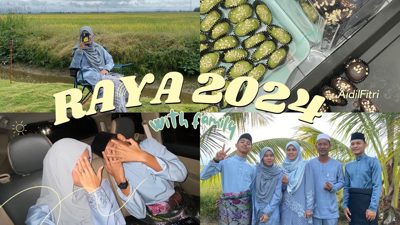 [RAYA VLOG]  Raya 2024 With Family | Aidilfitri 1445h