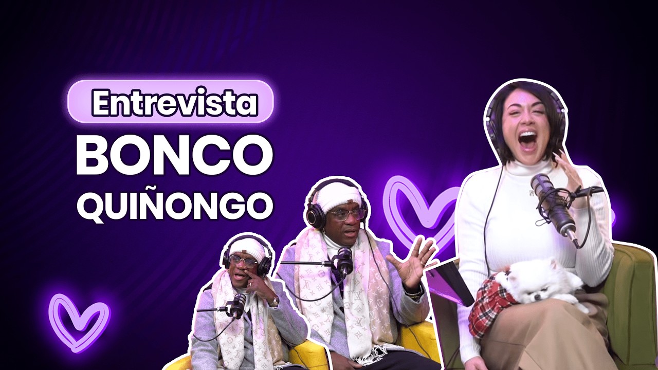 Entrevista Bonco Quiñongo 😎