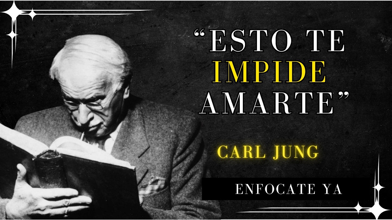 La razón oculta por la que te cuesta AMARTE – Carl Jung