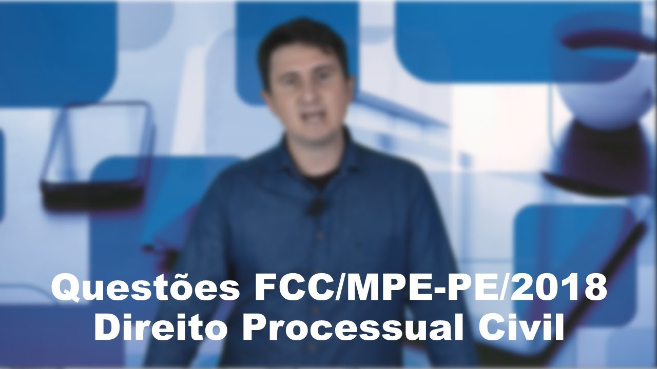 Gabarito Extraoficial MP-PE 2018 - Direito Processual Civil