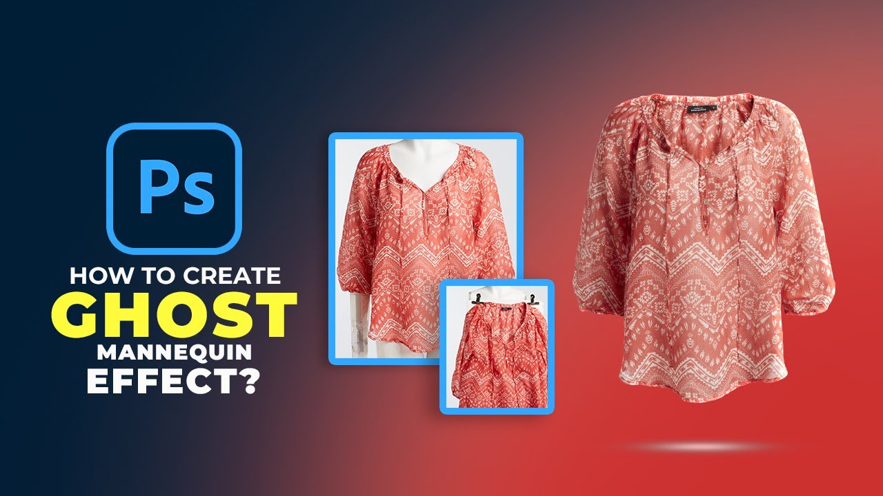 How to Create Ghost Mannequin Effect to Revolutionize Apparel | Photoshop Tutorial | Patheditz