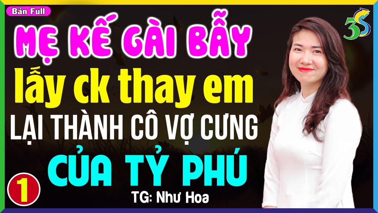 Truyện ngắn hay nhất 2024: CÔ VỢ ÉP CƯỚI của tỷ phú Tập 1