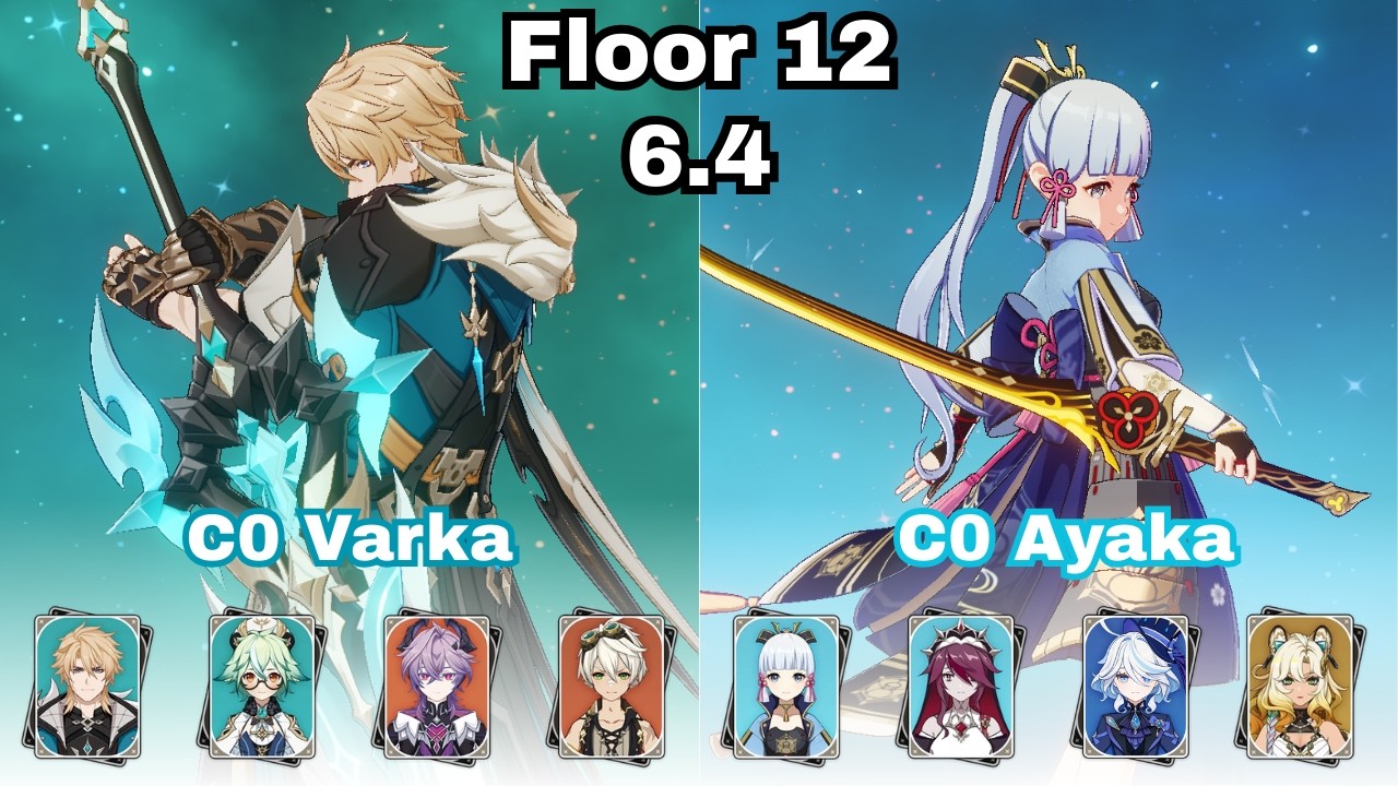 Pyro Varka & Ayaka Freeze | Spiral Abyss 6.4 Floor 12 | Genshin Impact